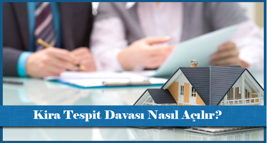 Kira Tespit Davası